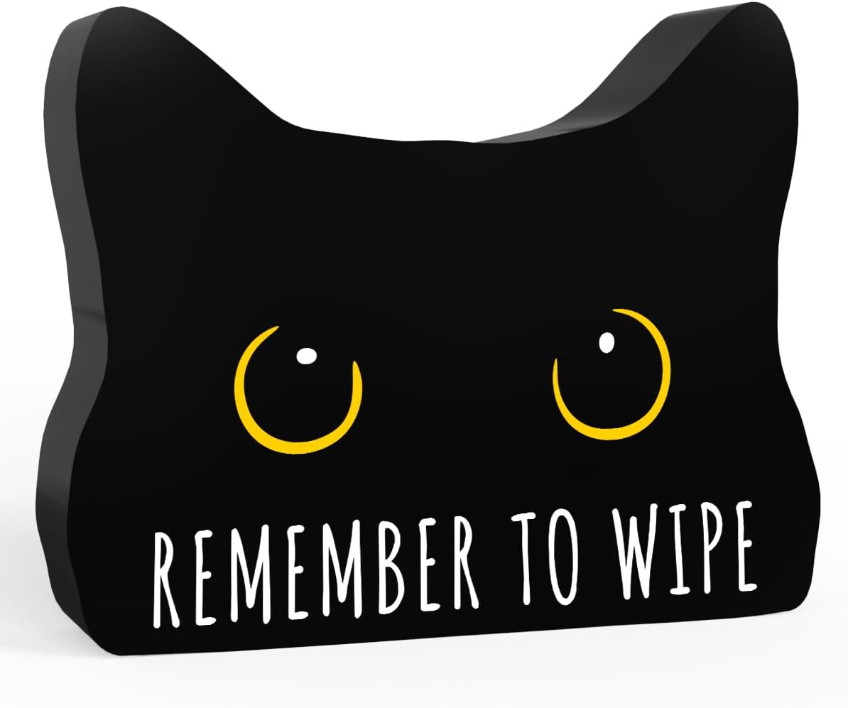 Remember to Wipe Funny Bathroom Acrylic Decor Sign Black Cat Decor Cat Decor for Home Bathroom Cat Lover Gifts For Women Men